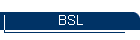 BSL